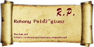 Rohony Pelágiusz névjegykártya